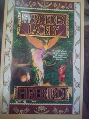 Mercedes Lackey: Firebird